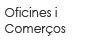 Oficines i Comerços