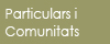 Particulars i Comunitats
